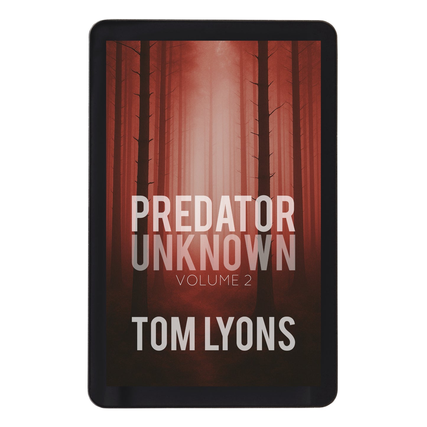 Predator Unknown, Volume 2 [Ebook Pre-order]