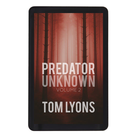 Predator Unknown, Volume 2 [Ebook Pre-order]