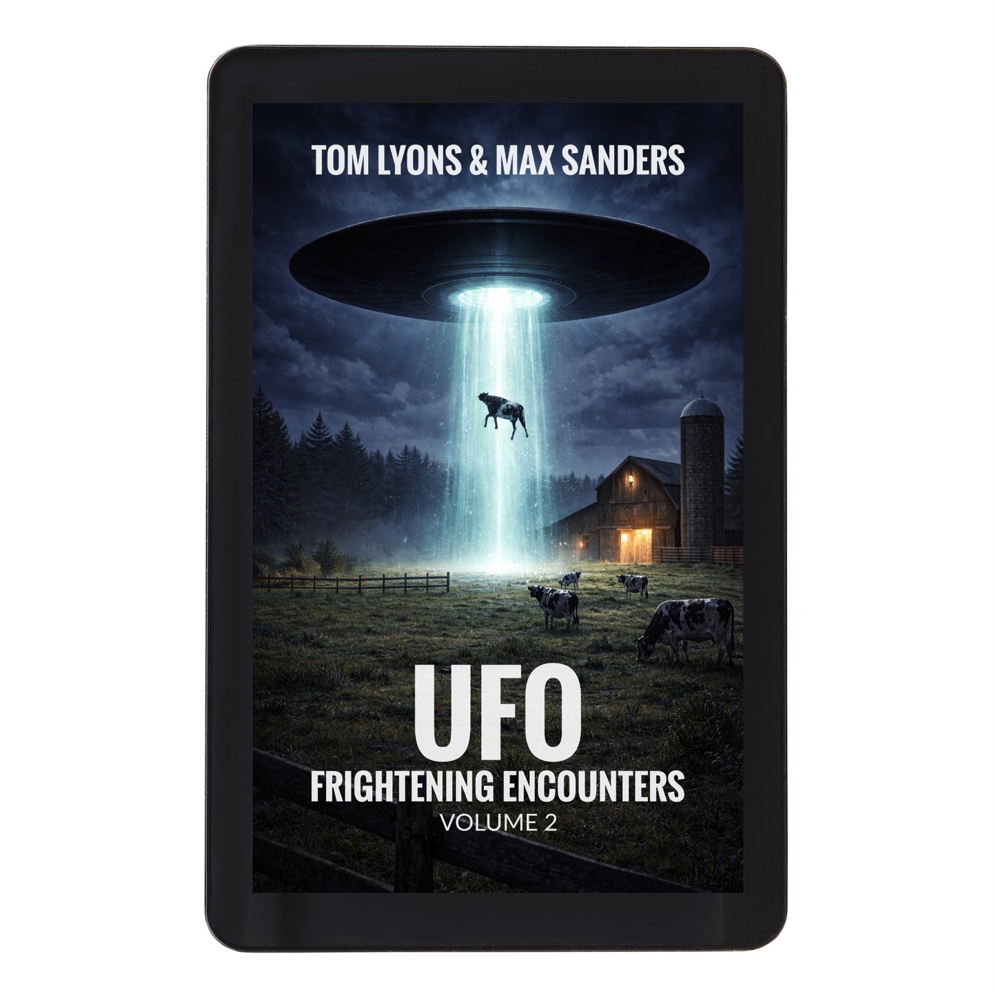 UFO Frightening Encounters: Volume 2