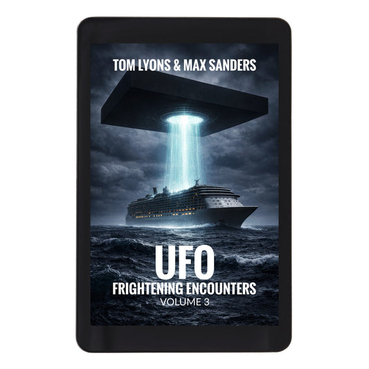 UFO Frightening Encounters: Volume 3